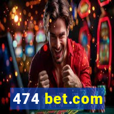 474 bet.com